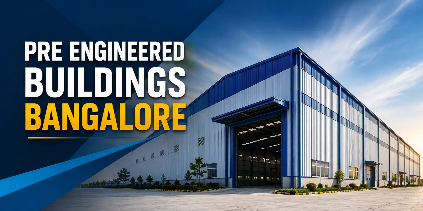 Pre Engineered Buildings Bangalore